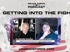 Grace Force Podcast Episode 1: Get into the Fight
