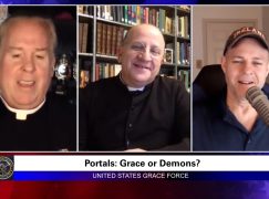 Grace Force Podcast Episode 22: You MUST Know This To Defeat Demons – Interview with Exorcist Father Chad Ripperger