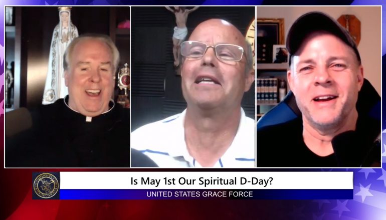 Grace Force Podcast Episode 37: Terry Barber – Is May 1st Our Spiritual D-Day?