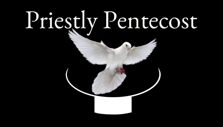 Day 1 – Pentecost Novena for Priests