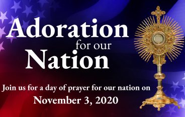 Adoration for Our Nation, A Nationwide Day of Prayer, November 3, 2020