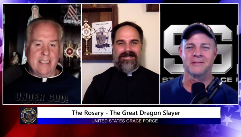 Grace Force Podcast Episode 60: The Rosary – The Great Dragon Slayer!