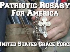 Grace Force Podcast Episode 63: Patriotic Rosary for America