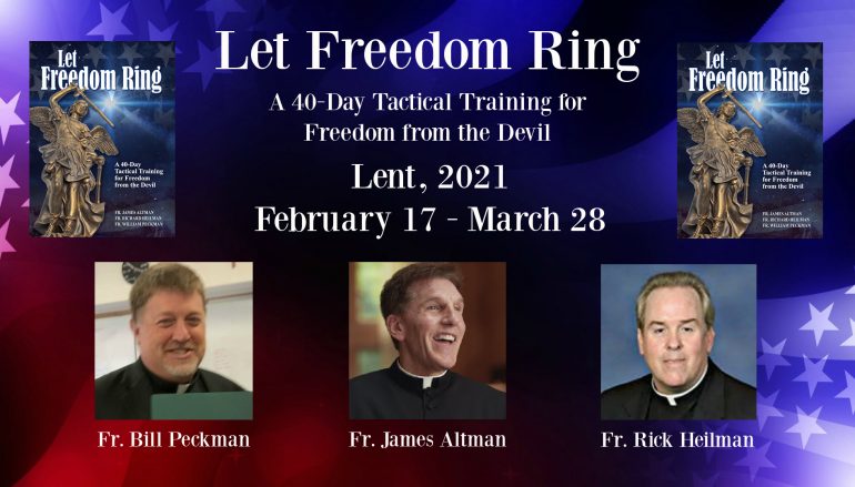 Elements of the 40-Day “Let Freedom Ring” Tactical Training for Freedom from the Devil