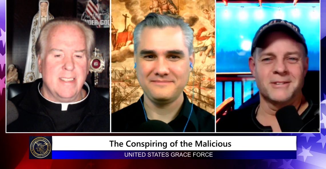 Grace Force Podcast Episode 73: The Conspiring of the Malicious – How Do We Respond?