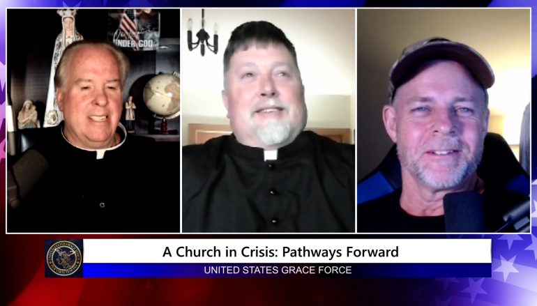 Grace Force Podcast Episode 106 – A Crisis in the Church: Pathways Forward
