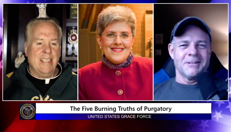 Grace Force Podcast Episode 114 – Susan Tassone – The Five Burning Truths  of Purgatory