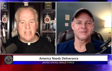 Grace Force Podcast Episode 130 – America Needs Deliverance