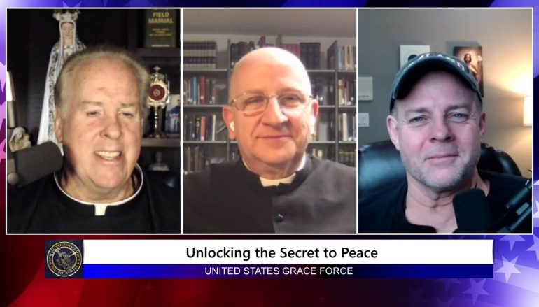 Grace Force Podcast Episode 127 – Fr. Chad Ripperger: Unlocking the Secret to Peace