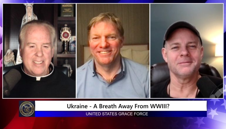 Grace Force Podcast Episode 132 – Jason Jones – Ukraine: A Breath Away From WWIII?