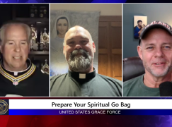 Grace Force Podcast Episode 145 – Fr. Mike Lightner – Prepare Your Spiritual Go Bag
