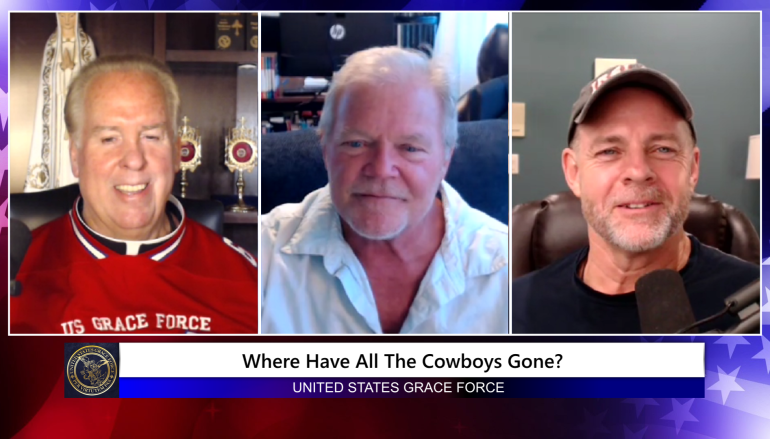 Grace Force Podcast Episode 153 – Bear Woznik – Where Have All the Cowboys Gone? 