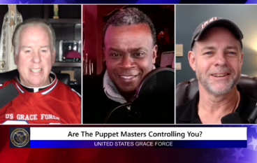 Grace Force Podcast Episode 170 – Are the Puppet Masters Controlling You?