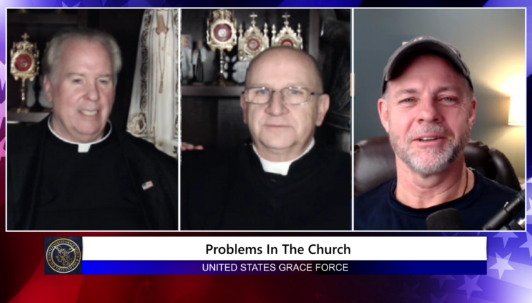 Grace Force Podcast Episode 174 – Fr. Chad Ripperger: Problems in the Church