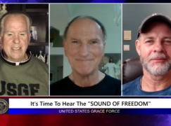 Grace Force Podcast Episode 199 – It’s Time to Hear the “Sound of Freedom”