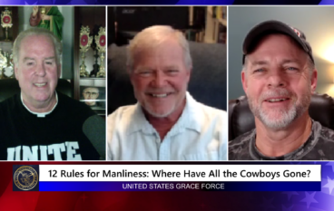 Grace Force Podcast Episode 218 – 12 Rules for Manliness: Where Have All the Cowboys Gone?