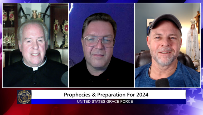 Grace Force Podcast Episode 226 – Prophecies & Preparation for 2024 – Part 1