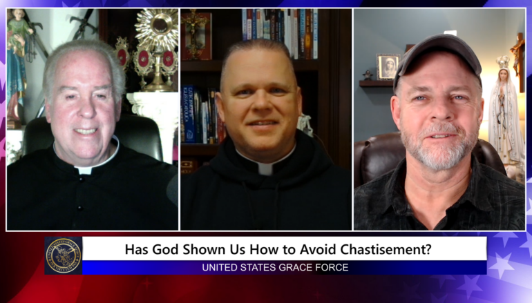 Grace Force Podcast Episode 230 – Has God Shown Us How to Avoid Chastisement?