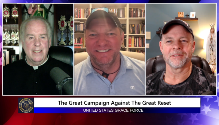 Grace Force Podcast Episode 242 – The Great Campaign Against The Great Reset