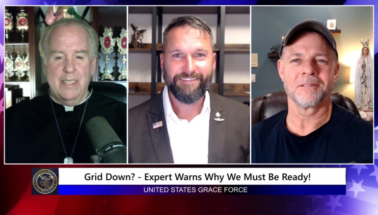 Grace Force Podcast Episode 243 – Grid Down? – Expert Warns Why We Must Be Ready!