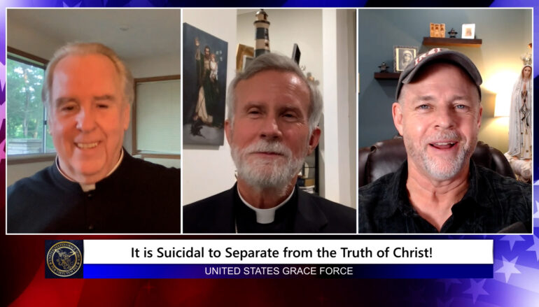 Grace Force Podcast Episode 248 – Bishop Strickland: It Is Suicidal to Separate from the Truth