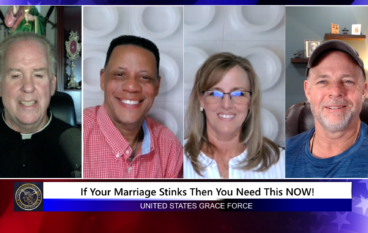 Grace Force Podcast Episode 252 – If Your Marriage Stinks, Then You Need This NOW!