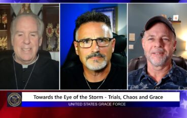 Grace Force Podcast Episode 255 – Towards the Eye of the Storm – Trials, Chaos and Grace