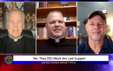 Grace Force Podcast Episode 256 – Yes, They DID Mock the Last Supper!