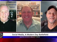 Grace Force Podcast Episode 260 – Social Media: A Modern Day Battlefield