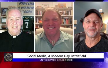 Grace Force Podcast Episode 260 – Social Media: A Modern Day Battlefield