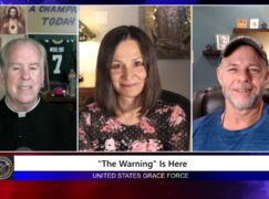 Grace Force Podcast Episode 266 – The “Warning” Is Here