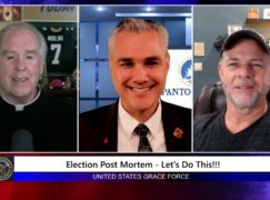 Grace Force Podcast Episode 272 – Election Post Mortem – Let’s Do This!!!