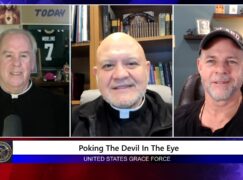 Grace Force Podcast Episode 271 – Poking the Devil in the Eye