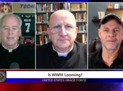 Grace Force Podcast Episode 273 – Is WWIII Looming?