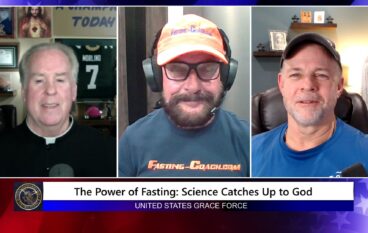 Grace Force Podcast Episode 280 – The Power of Fasting: Science Catches Up to God