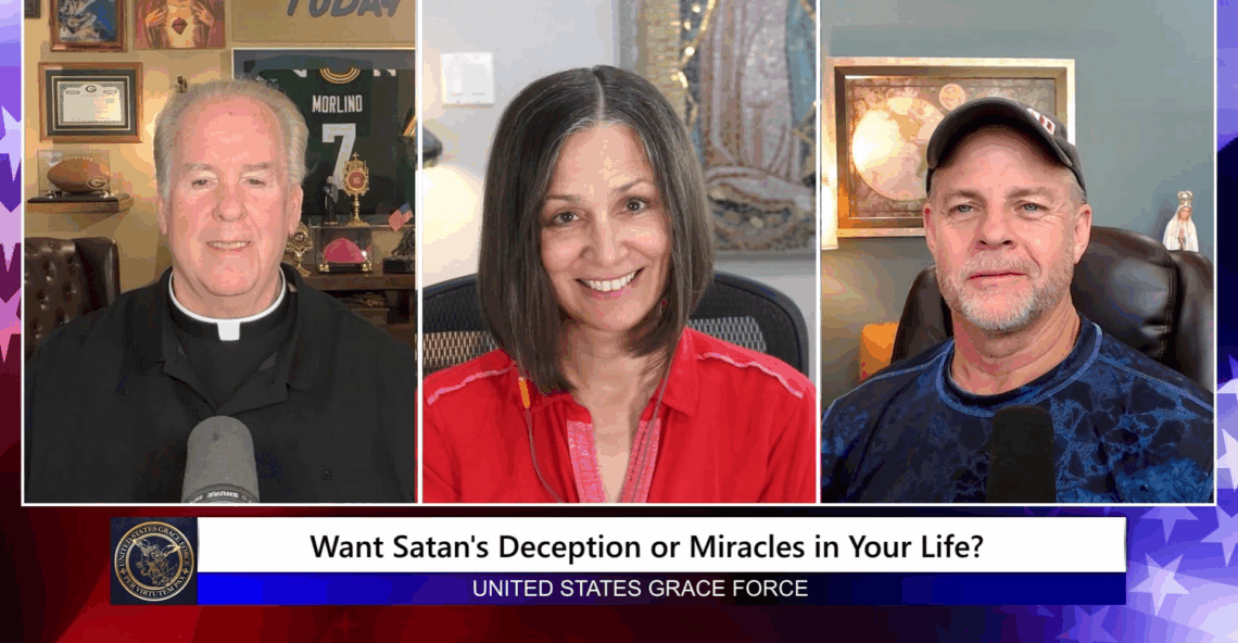 Grace Force Podcast Episode 301 – Want Satan’s Deception or Miracles in Your Life?