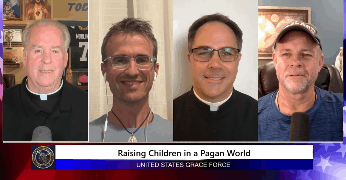 Grace Force Podcast Episode 308 – Raising Children in a Pagan World