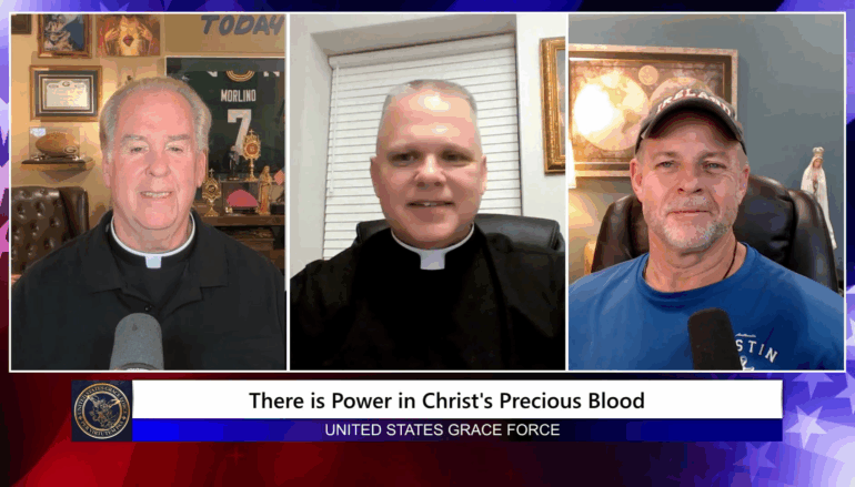 Grace Force Podcast Episode 305 – There is Power in Christ’s Precious Blood