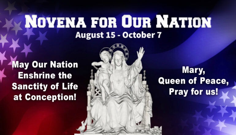 Let’s Unite!! Novena for Our Nation: August 15 – October 7