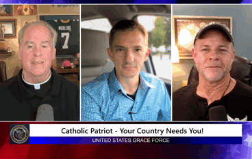 Grace Force Podcast Episode 309 – Catholic Patriot – Your Country Needs You!
