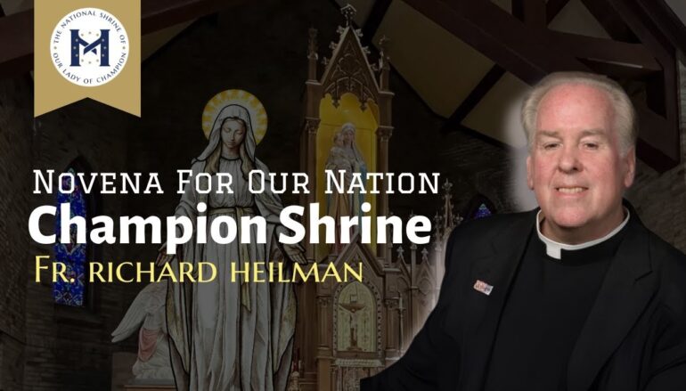 Major Announcement! Novena for Our Nation Kicks Off in Champion!