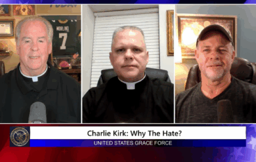 Grace Force Podcast Episode 315 – Charlie Kirk: Why the Hate?