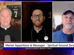 Grace Force Podcast Episode 325 – Marian Apparitions & Messages – Spiritual Ground Zero!
