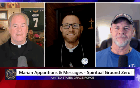 Grace Force Podcast Episode 325 – Marian Apparitions & Messages – Spiritual Ground Zero!