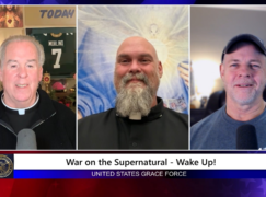 Grace Force Podcast Episode 326 – War on the Supernatural – WAKE UP!