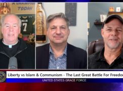Grace Force Podcast Episode 337 – Liberty vs. Islam & Communism – The Last Great Battle for Freedom!