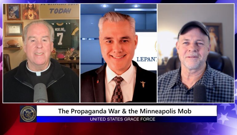Grace Force Podcast Episode 334 – The Propaganda War & the Minneapolis Mob!