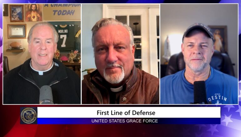 Grace Force Podcast Episode 339 – First Line of Defense Against Evil