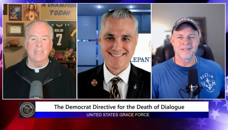Grace Force Podcast Episode 346 – The Democrat Directive for the Death of Dialogue