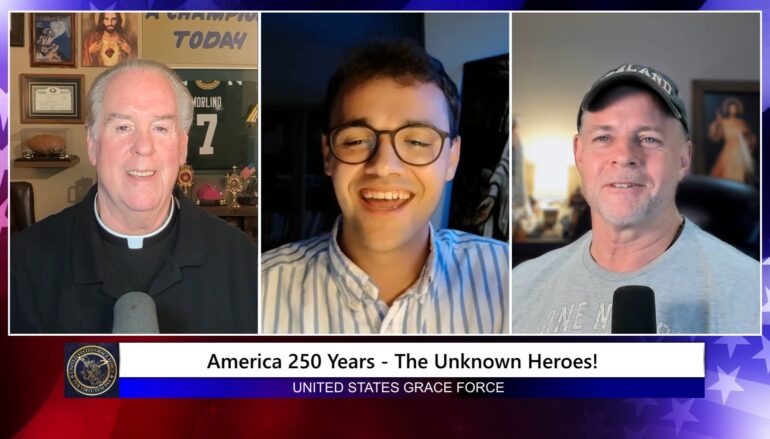 Grace Force Podcast Episode 351 – One Nation Under God – The Unknown Heroes Who Kept it that Way
